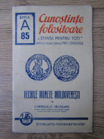 Corneliu C. Secasanu - Vechile monete moldovenesti