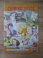 Criminalistica. Revista de informare, documentare si opinii, nr. 3, mai 2005, vol VII