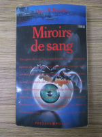 Dean R. Koontz - Miroirs de sang