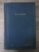 Edouard Friteau - Anatomie et physiologie histologie, embryologie, pathologie et therapeutique. Manuel du candidat aux examens de chirurgien-dentiste