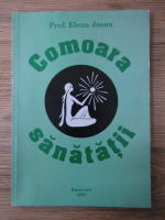 Elena Josan - Comoara sanatatii
