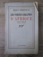 Ernest Hemingway - Les vertes collines d'Afrique
