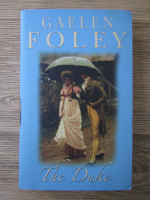 Gaelen Foley - The duke