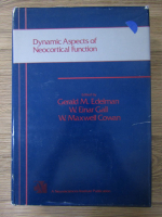 Gerald M. Edelman - Dynamic aspects of neocortical function