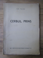 Gh. Tules - Cerbul Prins