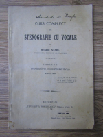 Henric Stahl - Curs complect de stenografie cu vocale (1912)
