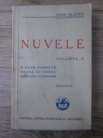 Ioan Slavici - Nuvele (volumul 2, 1934)