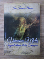Ion Ionescu Bucovu - Veronica Micle, ingerul blond al lui Eminescu