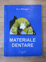 Ion Patrascu - Materiale dentare