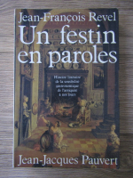 Jean Francois Revel - Un festin en paroles