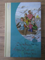 Johann Wyss - The Swiss Family Robinson