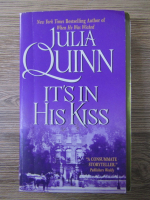 Julia Quinn - It's in his kiss