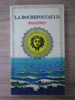 La Rochefoucauld - Maximes