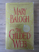 Mary Balogh - The gilded web