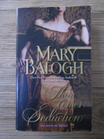 Mary Balogh - Then comes seduction
