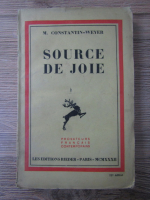 Maurice Constantin Weyer - Source de joie (1932)