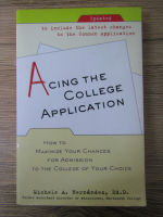 Michele A. Hernandez - Acing the college application