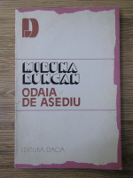 Miruna Runcan - Odaia de asediu