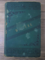 Moliere - Oeuvres completes (aprox 1900)