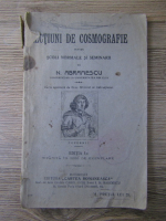 N. Abramescu - Lectiuni de cosmografie pentru scoli normale si seminarii (1927)