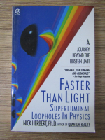 Nick Herbert - Faster than light. Superluminal loopholes in physics