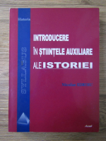 Nicolae Edroiu - Introducere in stiintele auxiliare ale istoriei