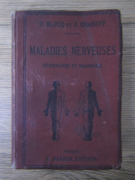 Paul Blocq - Semeiologie et diagnostic des maladies nerveuses (1892)