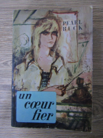 Pearl Buck - Un coeur fier