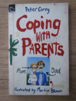 Peter Corey - Copping with parents