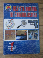 Revista Romana de Criminalistica, nr 1, februarie 2016, vol XVII