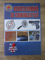 Revista Romana de Criminalistica, nr 4, august 2016, vol XVII
