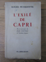 Roger Peyrefitte - L'exile de Capri