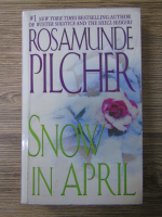 Rosamunde Plicher - Snow in april