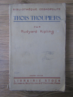 Rudyard Kipling - Trois troupiers (1908)