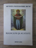 Rugaciuni si acatiste trebuitoare fiecarui crestin
