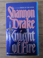 Anticariat: Shannon Drake - Knight of Fire