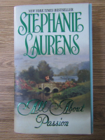 Stephanie Laurens - All about passion