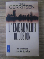 Tess Gerritsen - L'embaumeur de boston