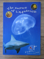 The secrets of L'Aquarium