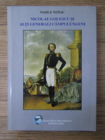 Vasile Novac - Nicolae Golescu si alti generali campulungeni