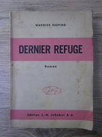 Warwick Deeping - Dernier refuge (1945)