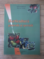 Adrian Radulescu - Horticultura generala si speciala