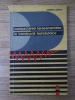 Apostol Manta - Compactarea terasamentelor in constructii hidrotehnice