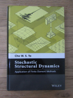 Cho To - Stochastic structural dynamics
