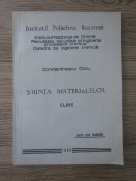 Constantinescu Doru - Stiinta materialelor