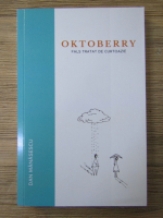 Dan Manasescu - Oktoberry. Fals tratat de curtoazie