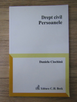 Daniela Ciochina - Drept civil. Persoanele