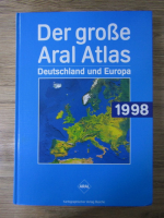 Der grosse Aral atlas. Deutschland und Europa (1998)