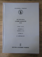 Dictionarul Limbii Romane, Tomul I, partea a 3-a, Litera D