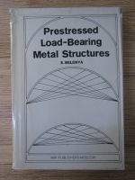 E. Belenya - Prestressed load-bearing metal structures